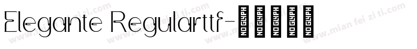Elegante Regularttf字体转换